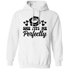 Load image into Gallery viewer, SHE FITS ME PERFECTLY Hoodie
