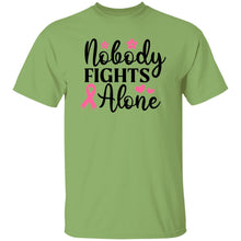Load image into Gallery viewer, NOBODY FIGHTS ALONE - Now Ya Talkin Tees 2