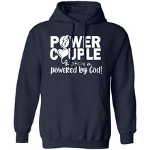 Load image into Gallery viewer, Power Couple Powered by God Hoodie