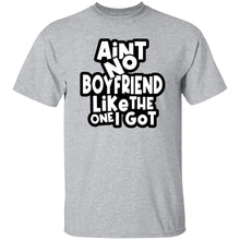 Load image into Gallery viewer, AIN'T NO BOYFRIEND T-Shirt
