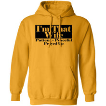Load image into Gallery viewer, I'm That Wife Hoodie