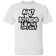 Load image into Gallery viewer, AIN'T NO BOYFRIEND T-Shirt