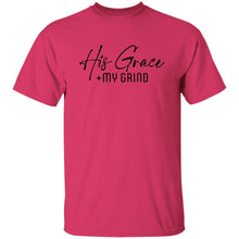Load image into Gallery viewer, His Grace + My Grind T-SHIRT