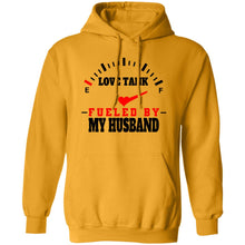 Load image into Gallery viewer, LOVE TANK FUELED BY MY HUSBAND HOODIE