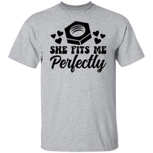 Load image into Gallery viewer, SHE FITS ME PERFECTLY SHE FITS ME PERFECTLY T-Shirt