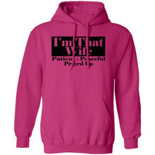 Load image into Gallery viewer, I'm That Wife Hoodie