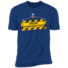 Load image into Gallery viewer, Under Construction2 T-Shirt