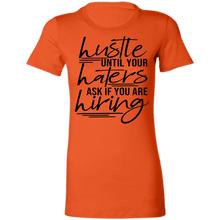 Load image into Gallery viewer, Hustle Until Haters Ask - Now Ya Talkin Tees 2