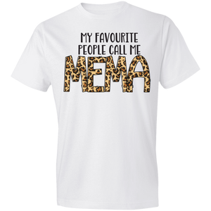 My Favorite People Call Me Mema