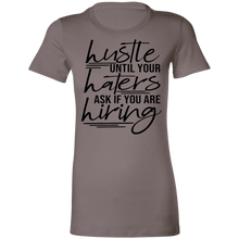 Load image into Gallery viewer, Hustle Until Haters Ask - Now Ya Talkin Tees 2