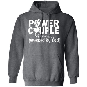 Power Couple POWERED BY GOD HOODIE