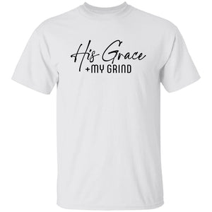 His Grace + My Grind T-SHIRT