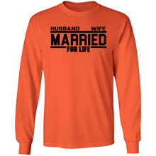 Load image into Gallery viewer, HUSBAND AND WIFE Married for Life long sleeve
