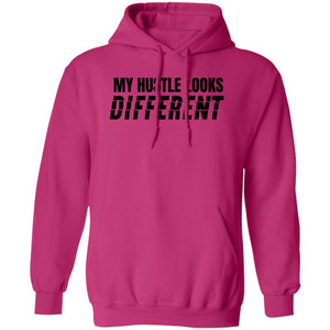 My Hustle Looks Different  HOODIE