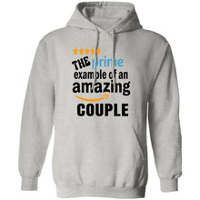 Load image into Gallery viewer, THE PRIME EXAMPLE OF AN amazing couple HOODIES
