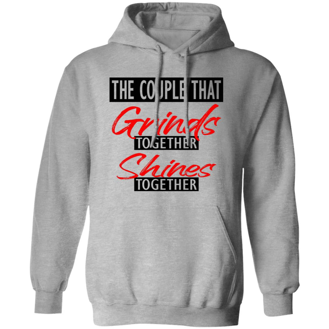 THE COUPLE THAT GRINDS TOGETHER SHINES TOGETHER HOODIE