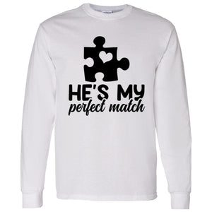 He's My Perfect Match Long sleeve