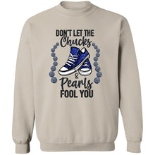 Load image into Gallery viewer, DON&#39;T LET THE CHUCKS FOOL YOU SWEATSHIRT
