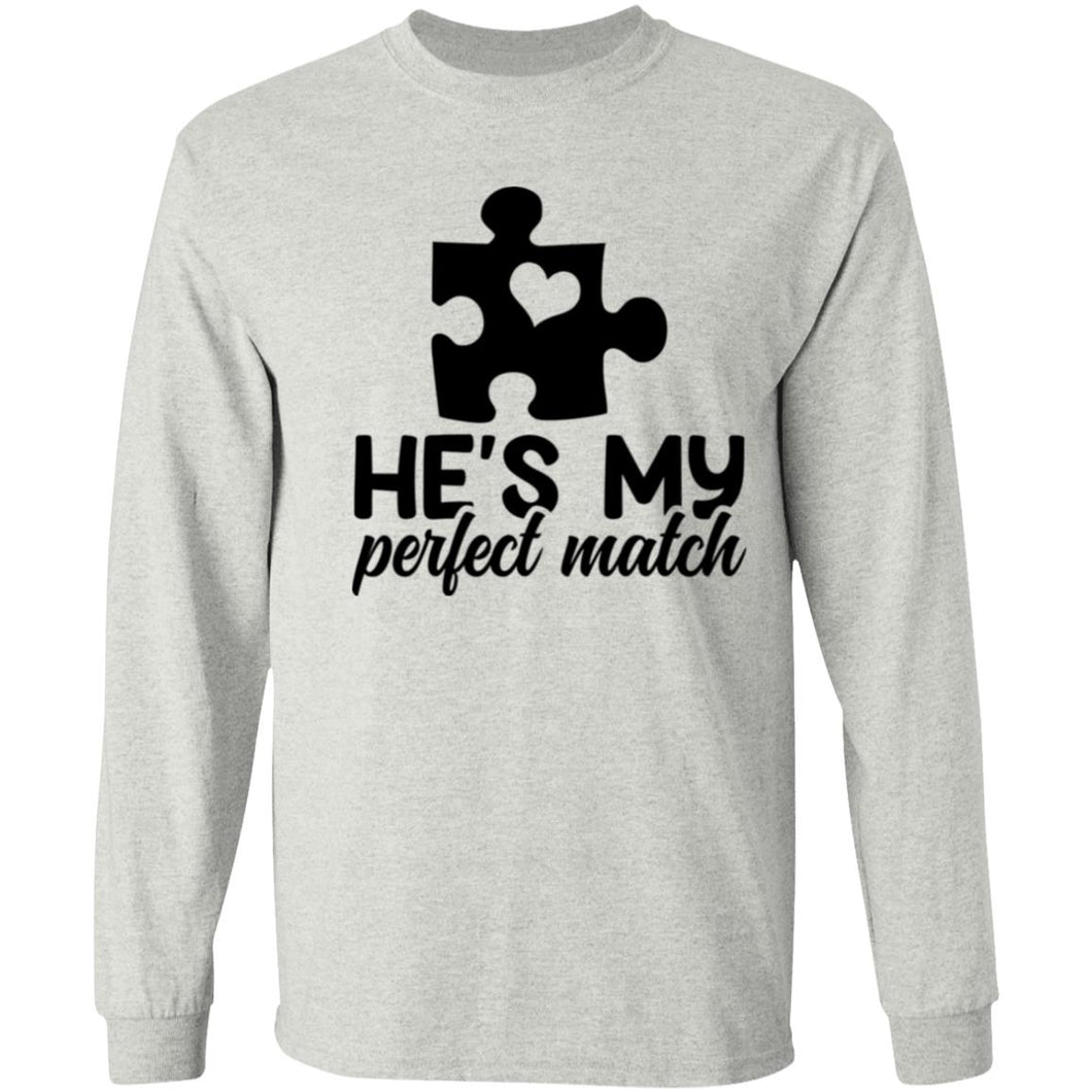 He's My Perfect Match Long sleeve