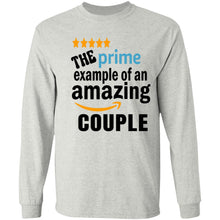 Load image into Gallery viewer, THE PRIME EXAMPLE OF AN AMAZING COUPLE LONG SLEEVE
