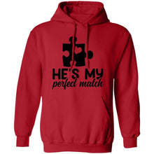 Load image into Gallery viewer, He&#39;s My Perfect Match Hoodie
