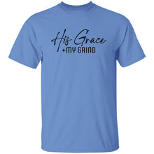 Load image into Gallery viewer, His Grace + My Grind T-SHIRT
