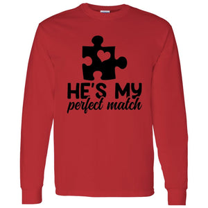 He's My Perfect Match Long sleeve