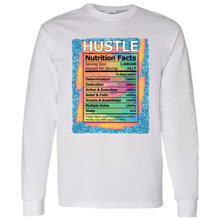 Load image into Gallery viewer, HUSTLE NUTRITION FACTS LONG SLEEVE
