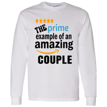 Load image into Gallery viewer, THE PRIME EXAMPLE OF AN AMAZING COUPLE LONG SLEEVE
