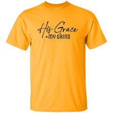 Load image into Gallery viewer, His Grace + My Grind T-SHIRT
