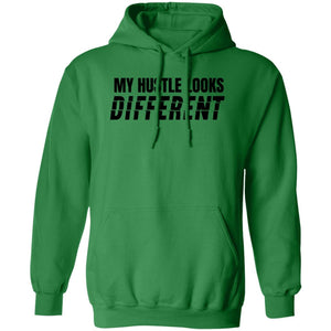 My Hustle Looks Different  HOODIE