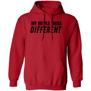 My Hustle Looks Different  HOODIE