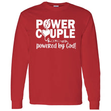 Load image into Gallery viewer, Power Couple Powered by God long sleeve
