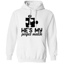 Load image into Gallery viewer, He&#39;s My Perfect Match Hoodie
