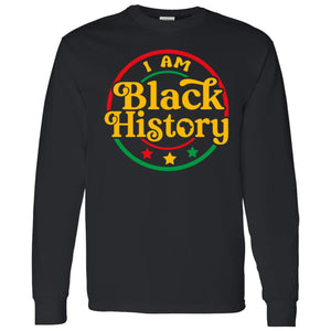 I AM BLACK HISTORY LONG SLEEVE