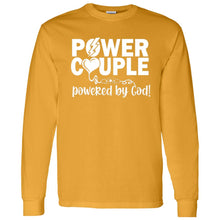 Load image into Gallery viewer, Power Couple Powered by God long sleeve
