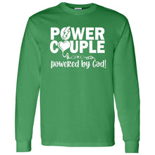 Load image into Gallery viewer, Power Couple Powered by God long sleeve
