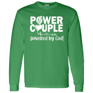 Power Couple Powered by God long sleeve