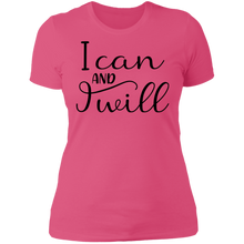 Load image into Gallery viewer, I Can and I Will - Now Ya Talkin Tees 2
