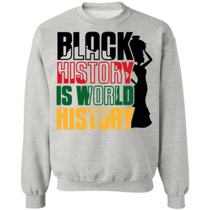 Black History Is World History Sweatshirt