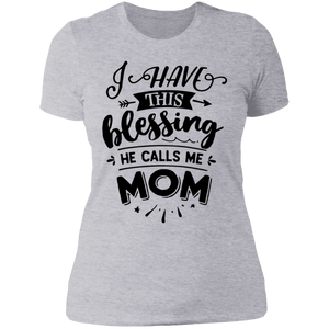 He Calls Me Mom - Now Ya Talkin Tees 2