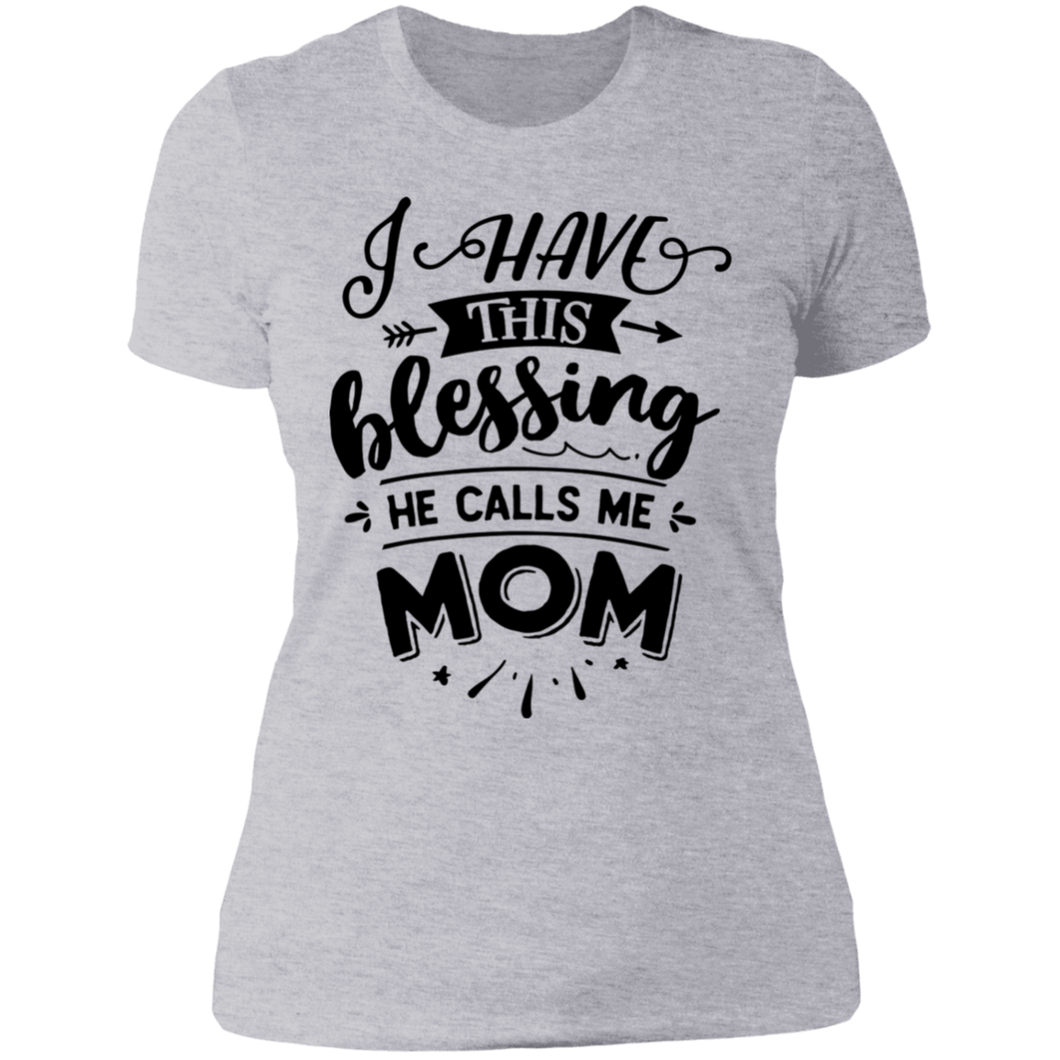 He Calls Me Mom - Now Ya Talkin Tees 2