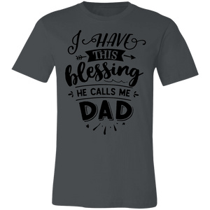 He Calls Me Dad SS - Now Ya Talkin Tees 2