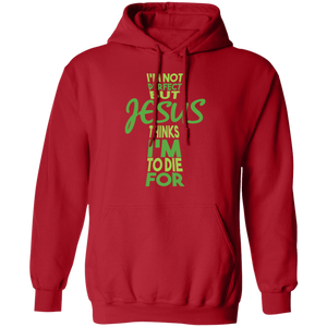 I'm Not Perfect But Jesus Hoodie