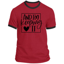 Load image into Gallery viewer, And I&#39;m Keeping It- couples shirt 2
