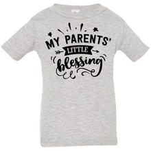 Load image into Gallery viewer, My parent&#39;s little Blessing - Now Ya Talkin Tees 2
