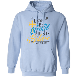 Don't Be Afraid Just Believe - Now Ya Talkin Tees 2