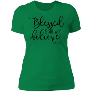 Blessed is She Who Believes