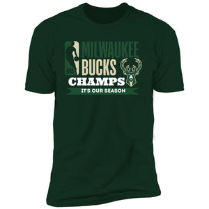 Bucks It's Our Season Premium T-Shirt