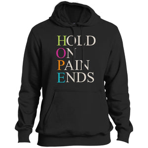 HOPE: Hold On Pain Ends Hoodie